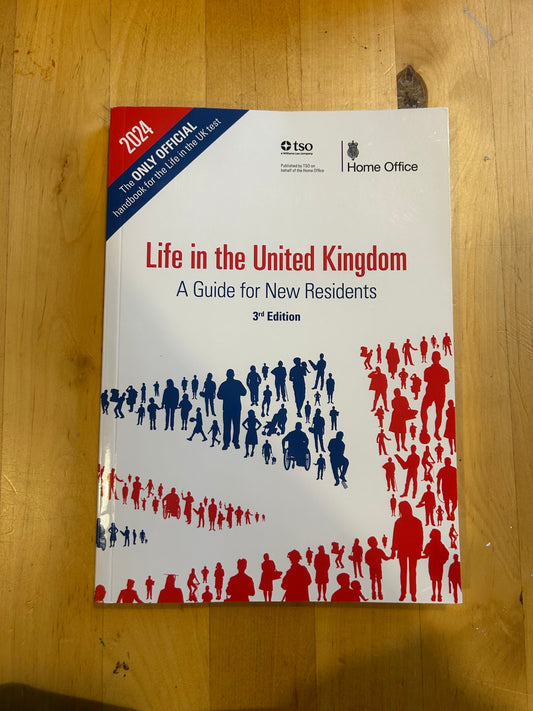 Life in the UK - Book Guide - A Guide for New Residents